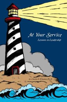 Paperback At Your Service: Lessons in Leadership Book