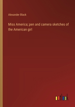 Paperback Miss America; pen and camera sketches of the American girl Book