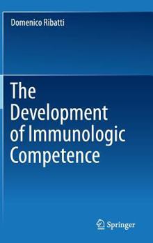 Hardcover The Development of Immunologic Competence Book