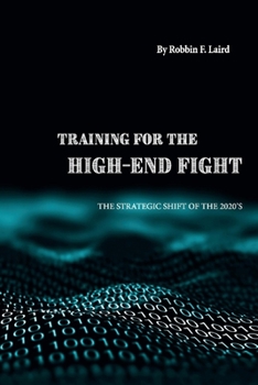 Paperback Training for the High-End Fight: The Strategic Shift of the 2020s Book