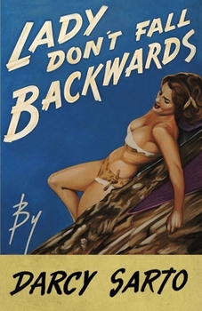 Paperback Lady Don't Fall Backwards Book