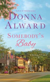 Sombody's Baby - Book #3 of the Darling, VT