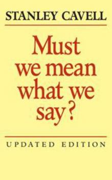 Electronics Must We Mean What We Say?: A Book of Essays Book
