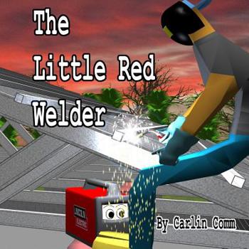 Paperback The Little Red Welder Book