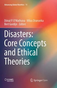 Paperback Disasters: Core Concepts and Ethical Theories Book