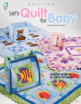 Paperback Let's Quilt for Baby Book