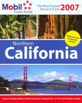 Mobil Travel Guide: Northern California 2006 (Mobil Travel Guide Northern California ( Fresno and North))