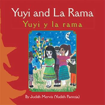 Paperback Yuyi and La Rama: Yuyi Y La Rama Book