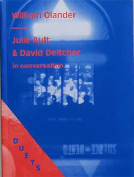 Paperback DUETS: Julie Ault & David Deitcher in Conversation on William Olander Book