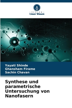 Paperback Synthese und parametrische Untersuchung von Nanofasern [German] Book