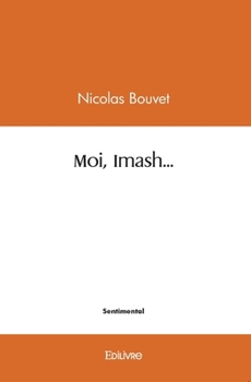 Paperback Moi, Imash... [French] Book