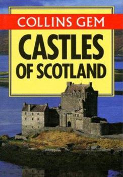 Paperback Castles of Scotland (Collins Gems) Book