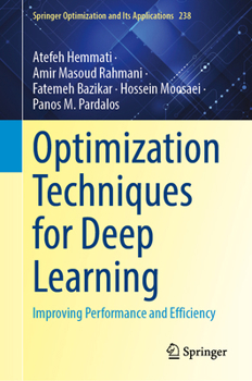 Hardcover Optimization Techniques for Deep Learning: Improving Performance and Efficiency Book