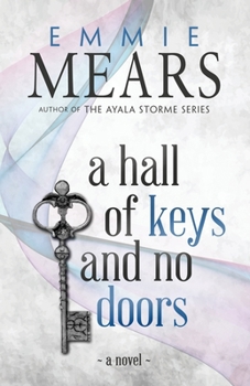 Paperback A Hall of Keys and No Doors Book