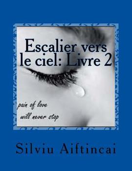 Paperback Escalier vers le ciel: Livre 1 Book