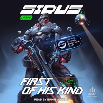 First of His Kind - Book #1 of the Sidus