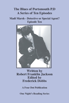 Paperback Madi Marsh - Detective or Special Agent?: Episode 10 Book