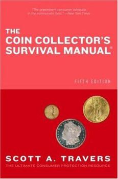 Paperback The Coin Collector's Survival Manual Book