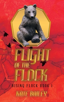 Hardcover Flight of the Flock: Rising Flock Book 1 Book