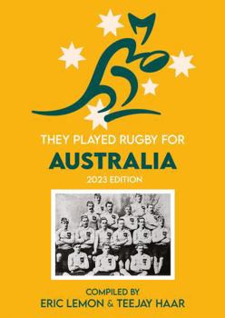 Paperback They Played Rugby for Australia 2023 edition Book