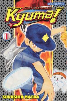 Paperback Ninja Baseball Kyuma Volume 1 Book