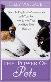 Paperback The Power Of Pets Book