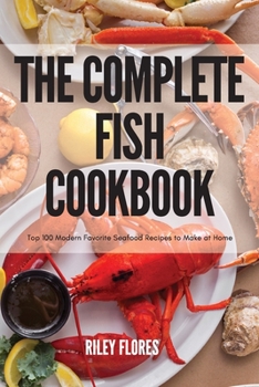 Paperback The Complete Fish Cookbook Book