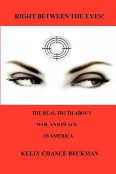 Paperback Right Between the Eyes! Book