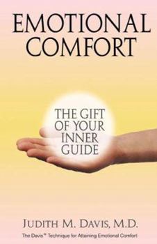 Hardcover Emotional Comfort: The Gift of Your Inner Guide Book