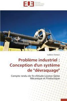 Paperback Problème Industriel: Conception d'Un Système de "dévraquage" [French] Book