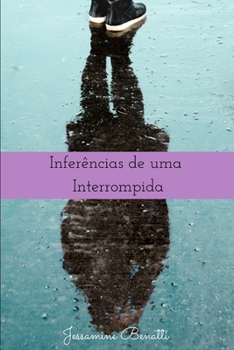 Paperback Inferências de uma Interrompida [Portuguese] Book