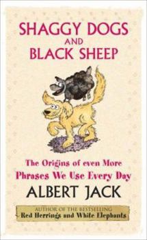 Hardcover Shaggy Dogs and Black Sheep : The Origins of Even Book