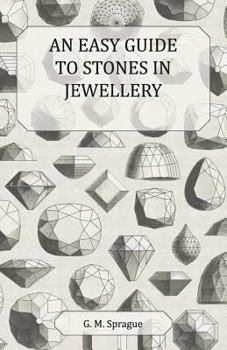 Paperback An Easy Guide to Stones in Jewellery Book