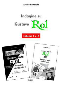 Paperback Indagine su Gustavo Rol - Volumi 1 e 2 [Italian] Book