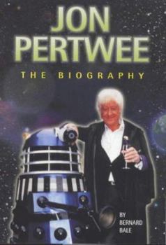 Hardcover Jon Pertwee: The Biography Book