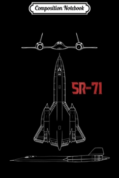 Composition Notebook: Military Aircraft Legendary SR-71 Blackbird Pilo USAF Journal/Notebook Blank Lined Ruled 6x9 100 Pages