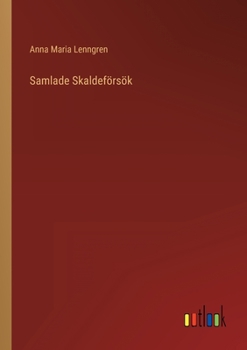 Paperback Samlade Skaldeförsök [Swedish] Book