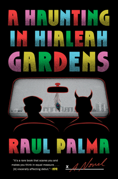 Paperback A Haunting in Hialeah Gardens Book