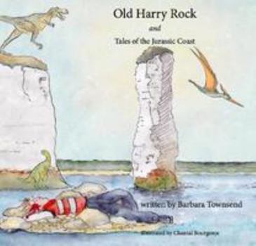 Paperback Old Harry Rock and Tales of the Jurassic Coast Book