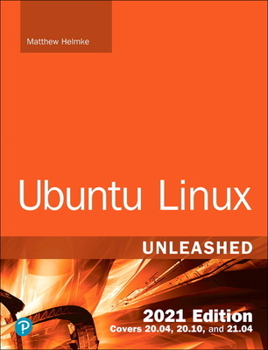 Paperback Ubuntu Linux Unleashed 2021 Edition Book