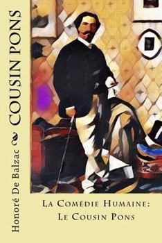 Paperback Cousin Pons: La Comédie Humaine: Le Cousin Pons Book