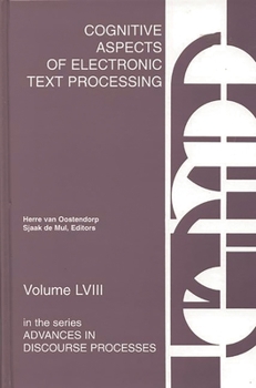 Hardcover Cognitive Aspects of Electronic Text Processing Book