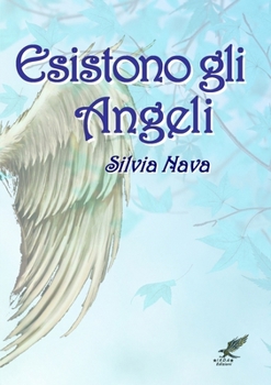 Paperback Esistono gli Angeli [Italian] Book