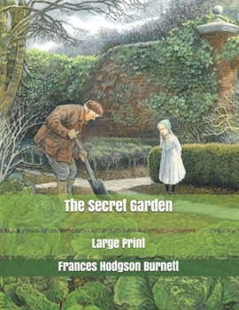 Paperback The Secret Garden: Large Print Book