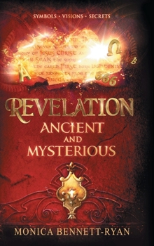 Hardcover REVELATION Ancient and Mysterious Book