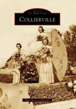 Collierville (Images of America: Tennessee) - Book  of the Images of America: Tennessee