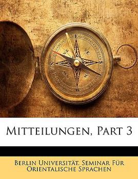 Paperback Mitteilungen, Dritter Theil [German] Book
