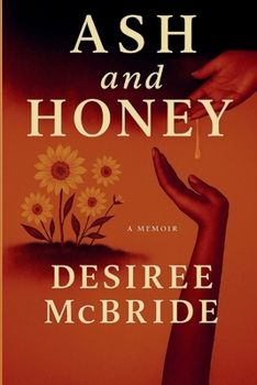 Paperback Ash and Honey Book