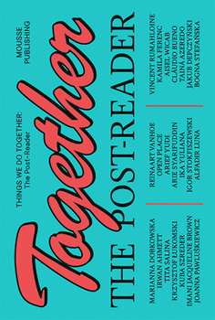 Paperback Things We Do Together: The Post-Reader Book
