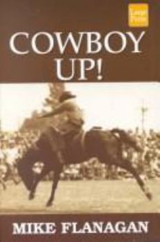Paperback Cowboy Up [Large Print] Book